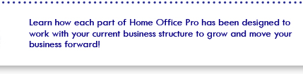 Learn About Home Office Pro